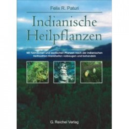 "Indianische Heilpflanzen"