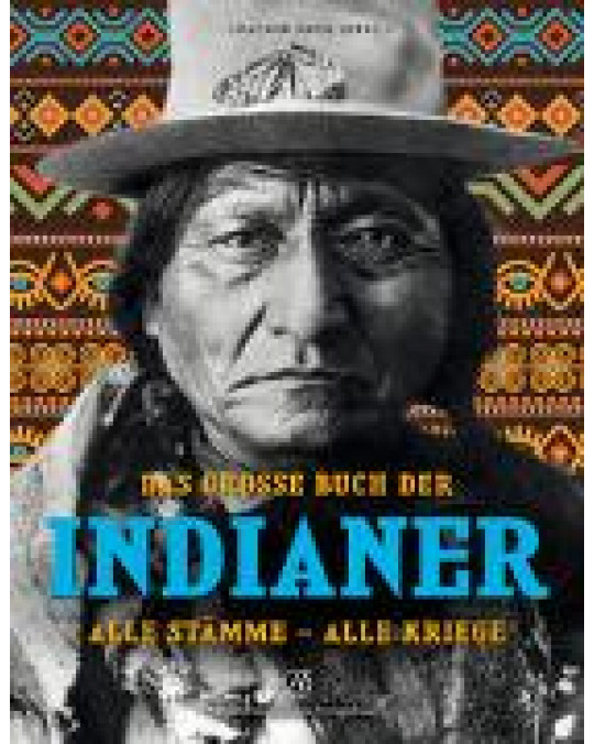 Das grosse Buch der Indianer