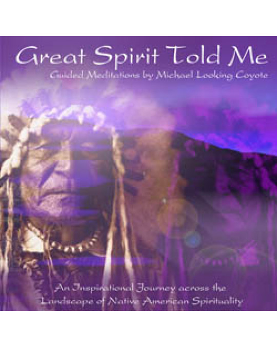 CD "Great Spirit told me"