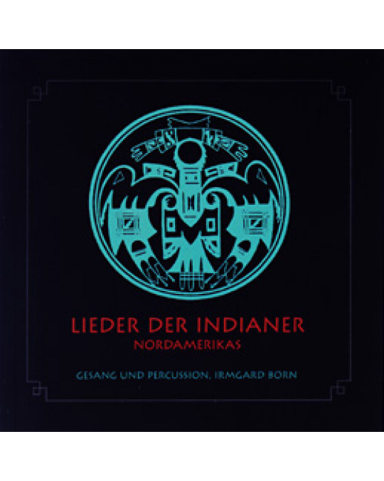 CD "Lieder der Indianer Nordamerikas"